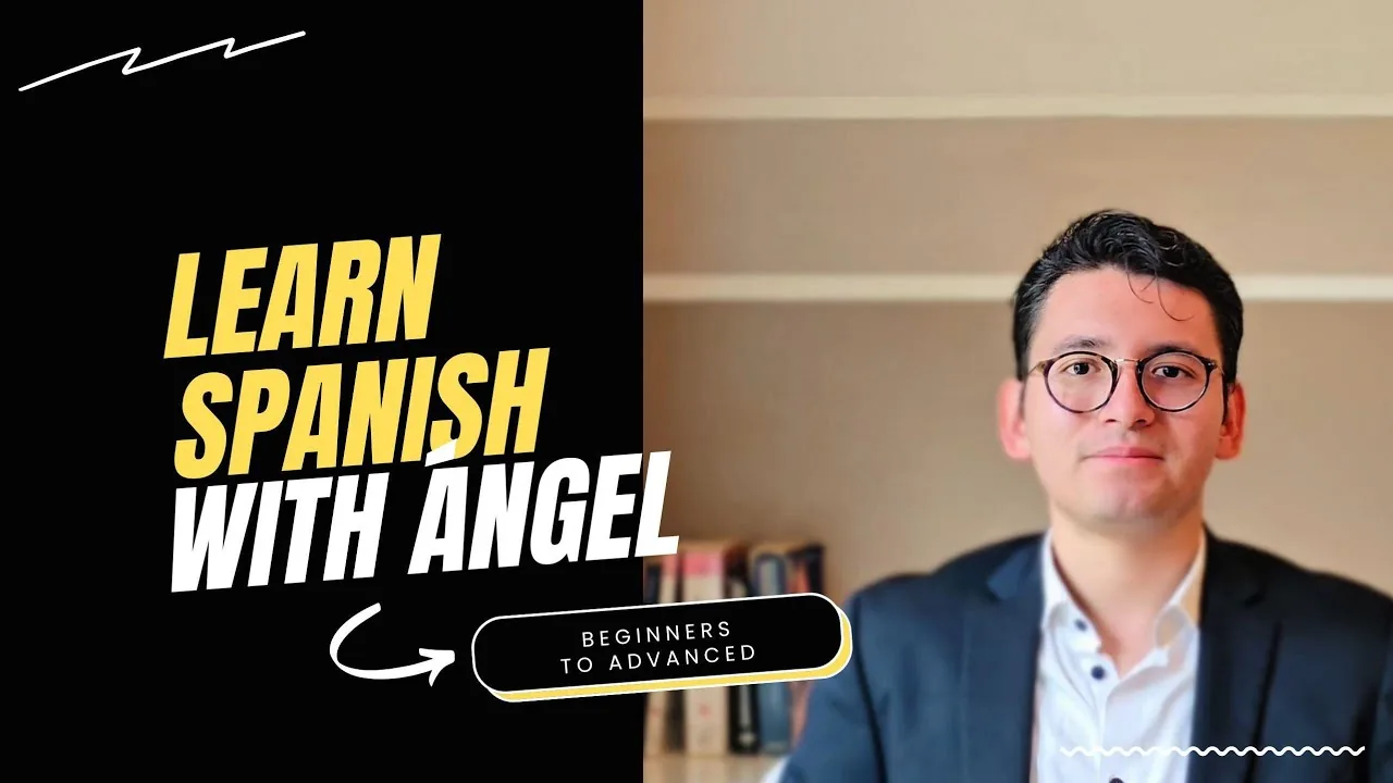 Ángel's introduction video: Learn Spanish with Ángel, beginners to advanced